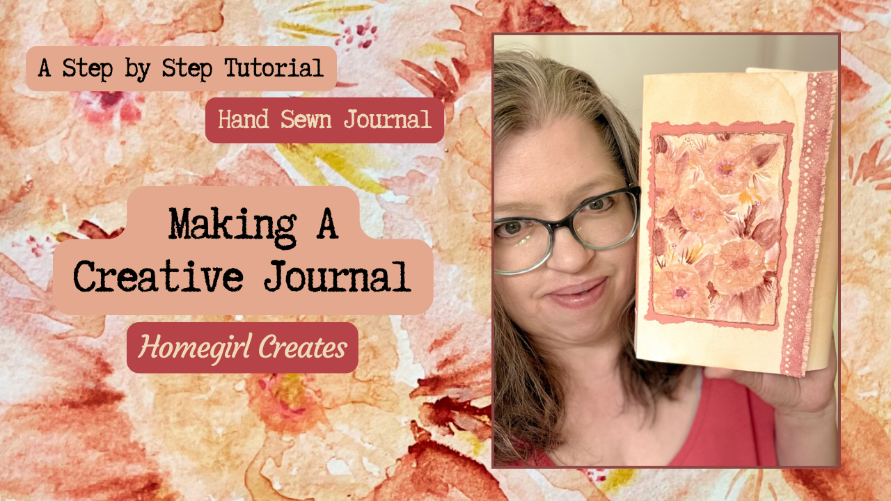 Making a Creative Journal: A Step by Step Tutorial